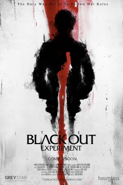 Watch free The Blackout Experiment Movies