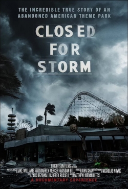 Watch free Closed for Storm Movies