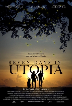 Watch free Seven Days in Utopia Movies