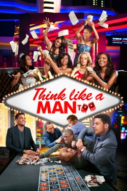 Watch free Think Like a Man Too Movies