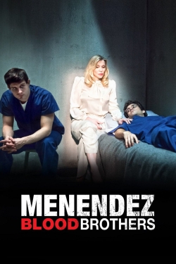 Watch free Menendez: Blood Brothers Movies