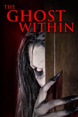 Watch free The Ghost Within Movies