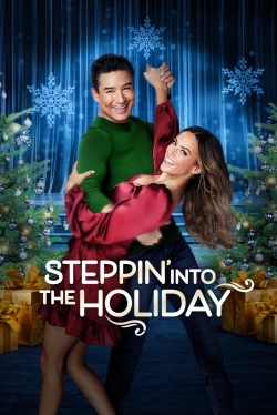 Watch free Steppin' into the Holidays Movies