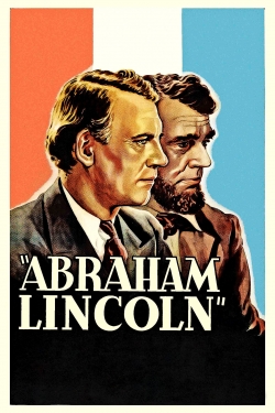 Watch free Abraham Lincoln Movies