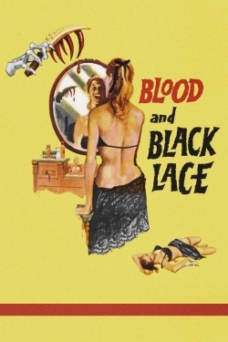 Watch free Blood and Black Lace Movies