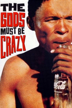 Watch free The Gods Must Be Crazy Movies