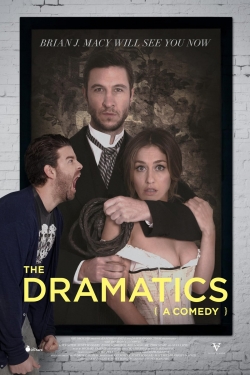 Watch free The Dramatics: A Comedy Movies