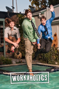 Watch free Workaholics Movies