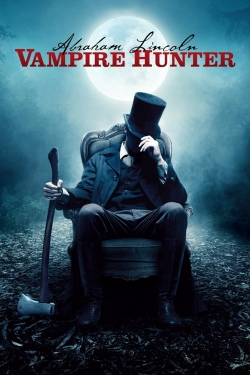 Watch free Abraham Lincoln: Vampire Hunter Movies