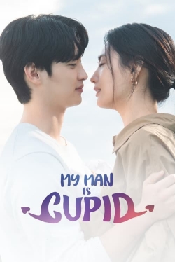 Watch free My Man Is Cupid Movies