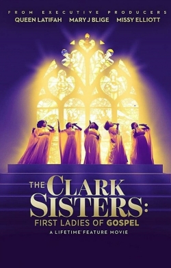 Watch free The Clark Sisters: The First Ladies of Gospel Movies