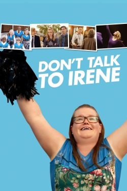 Watch free Don't Talk to Irene Movies