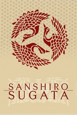 Watch free Sanshiro Sugata Movies