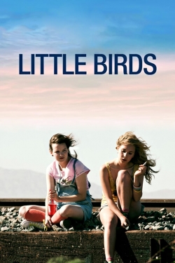 Watch free Little Birds Movies