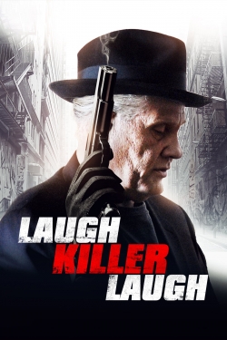 Watch free Laugh Killer Laugh Movies