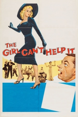 Watch free The Girl Can't Help It Movies