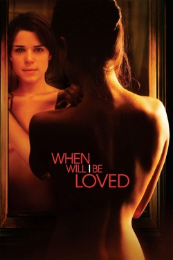 Watch free When Will I Be Loved Movies