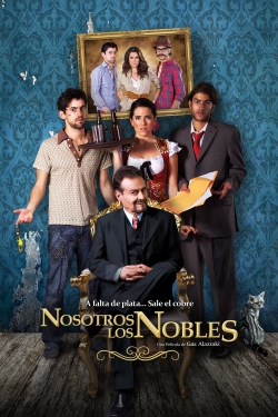 Watch free We Are the Nobles Movies