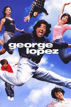 Watch free George Lopez Movies