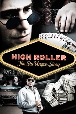 Watch free High Roller: The Stu Ungar Story Movies