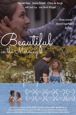 Watch free Beautiful in the Morning Movies