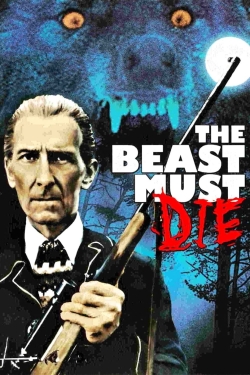 Watch free The Beast Must Die Movies