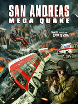 Watch free San Andreas Mega Quake Movies