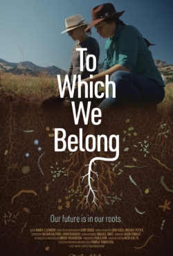 Watch free To Which We Belong Movies