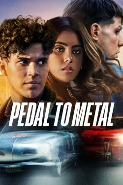 Watch free Pedal to Metal Movies