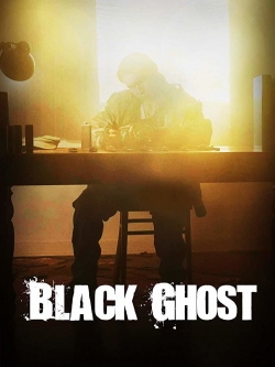 Watch free Black Ghost Movies