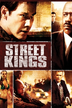 Watch free Street Kings Movies