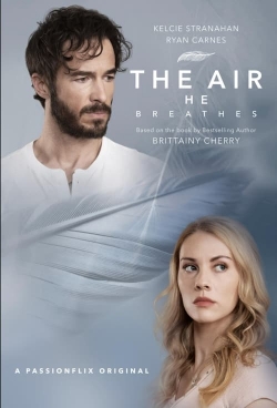 Watch free The Air He Breathes Movies