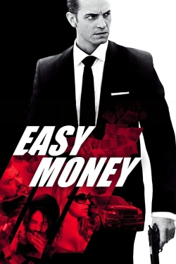 Watch free Easy Money Movies