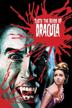 Watch free Taste the Blood of Dracula Movies