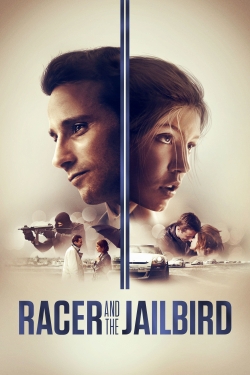 Watch free Racer and the Jailbird Movies