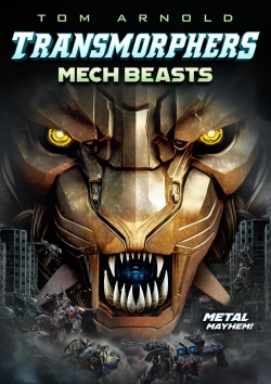 Watch free Transmorphers: Mech Beasts Movies