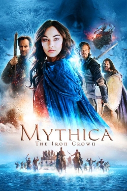 Watch free Mythica: The Iron Crown Movies