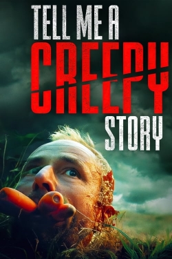 Watch free Tell Me a Creepy Story Movies