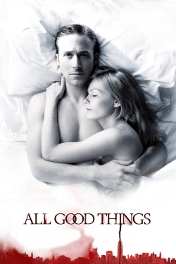 Watch free All Good Things Movies