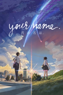 Watch free Your Name. Movies