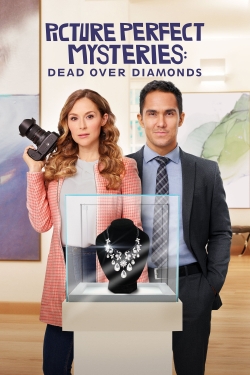 Watch free Picture Perfect Mysteries: Dead Over Diamonds Movies