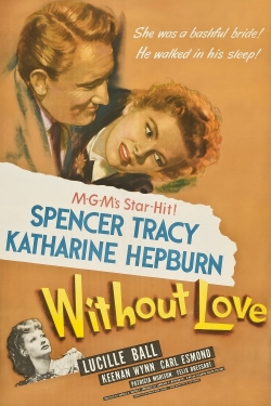 Watch free Without Love Movies