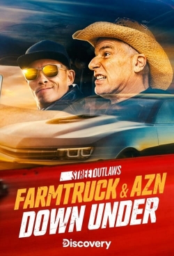 Watch free Street Outlaws: Farmtruck and AZN Down Under Movies