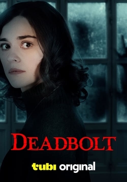 Watch free Deadbolt Movies