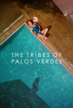 Watch free The Tribes of Palos Verdes Movies