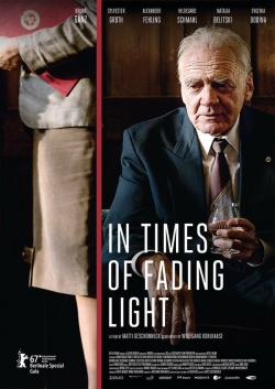 Watch free In Times of Fading Light Movies