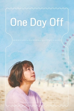 Watch free One Day Off Movies