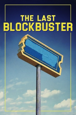 Watch free The Last Blockbuster Movies