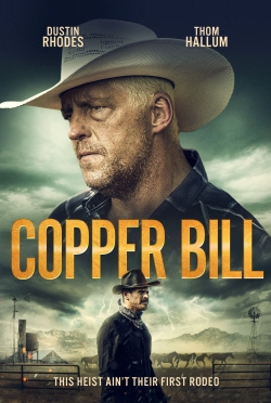 Watch free Copper Bill Movies