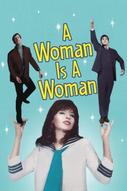 Watch free A Woman Is a Woman Movies